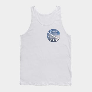 Lovers of Flight – "Born to Fly" Sailplanes Tank Top